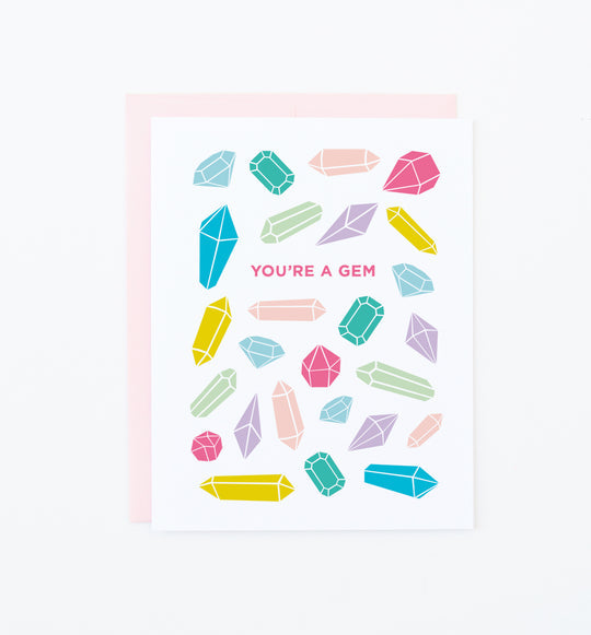 You're a Gem Card
