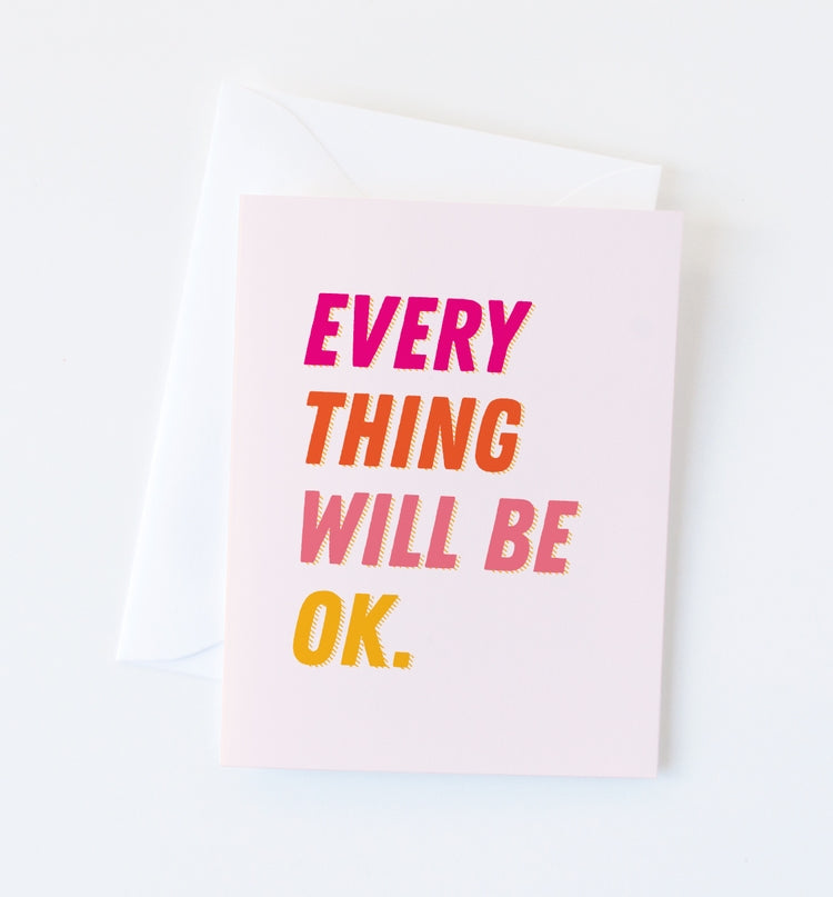 Everything OK Card