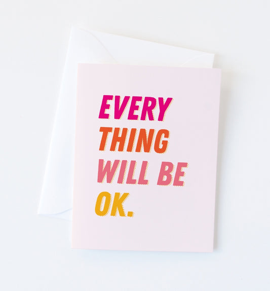Everything OK Card