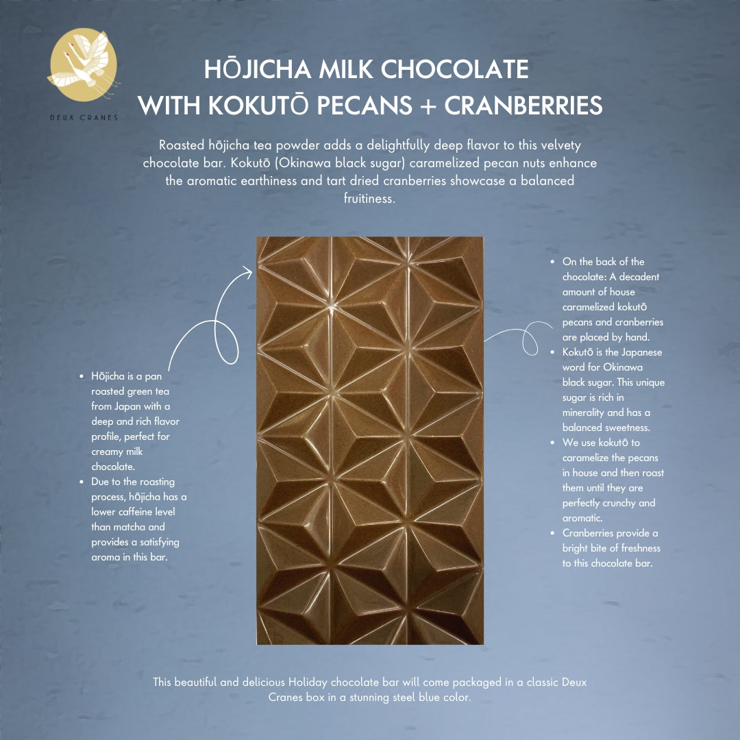 Hojicha Milk Chocolate with Kokuto Pecans and Cranberries