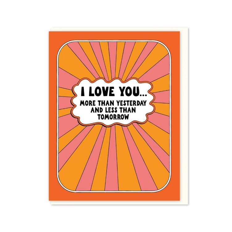 I Love You More Card